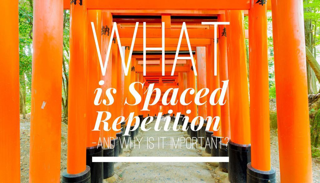 Spaced Repetition What is spaced repetition