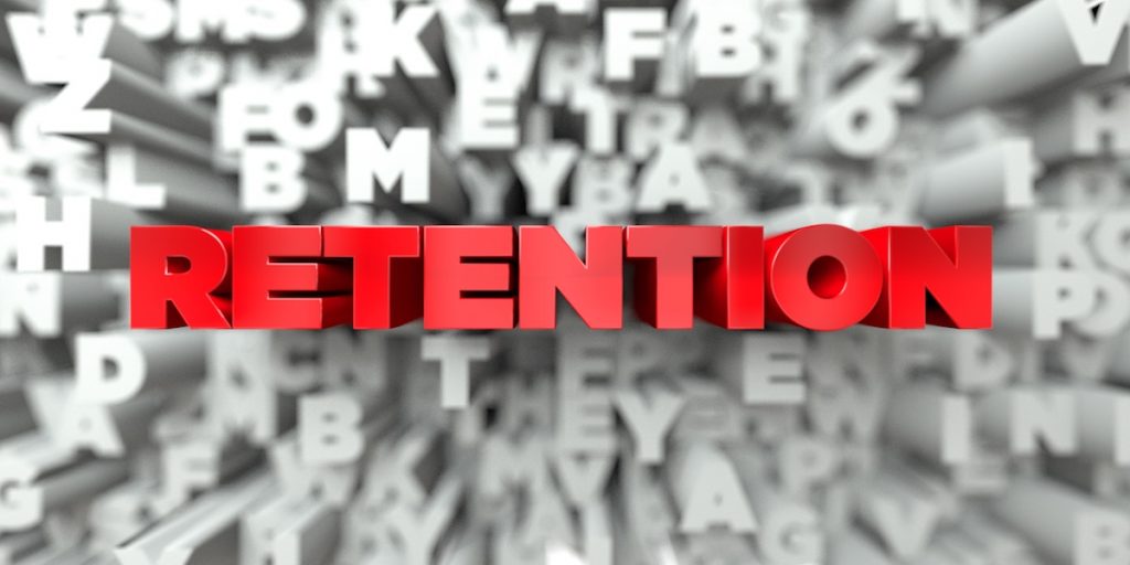 RETENTION RETENTION