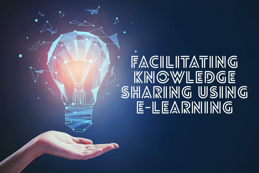 Facilitating Knowledge Sharing Using E-Learning Facilitating knowledge sharing using e learning 1024x683 - Facilitating Knowledge Sharing Using E-Learning