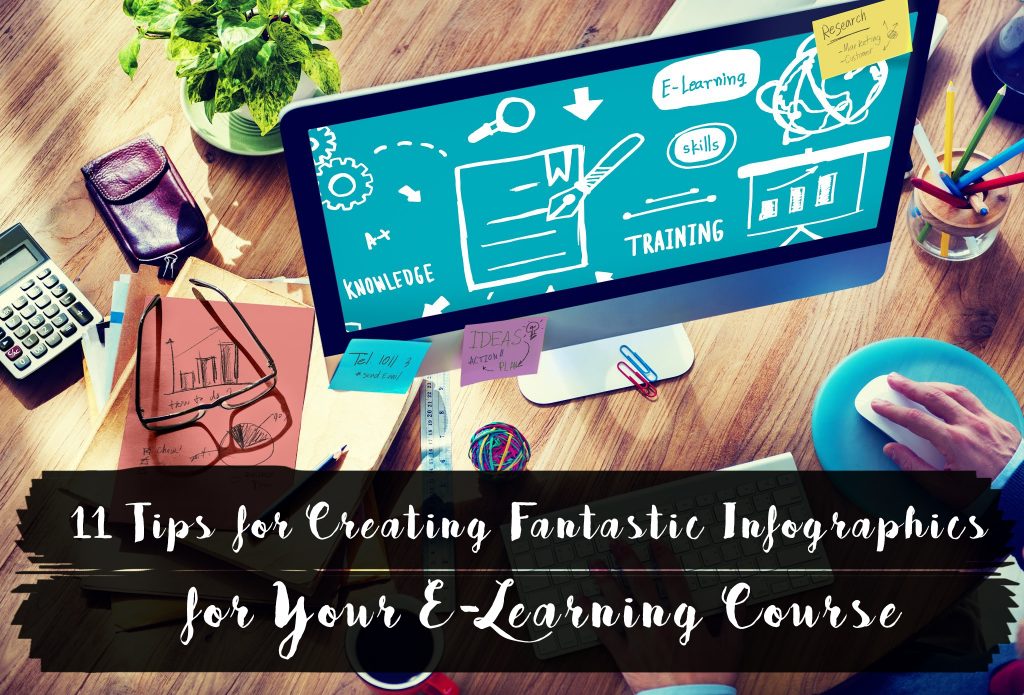All Posts 11 Tips for Creating Fantastic Infographics for Your E Learning Course 1024x695 - All Posts