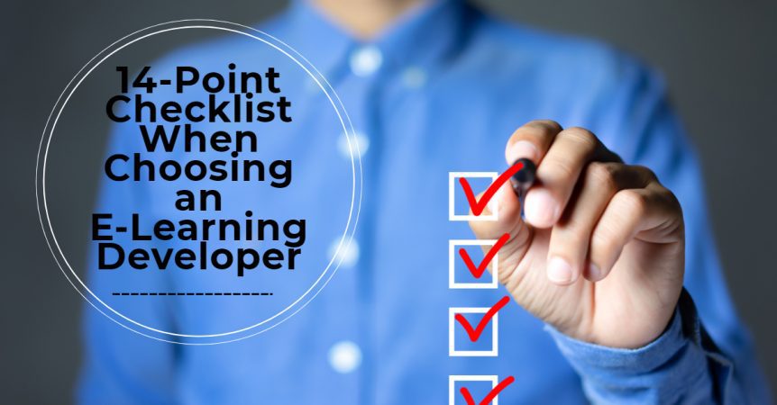 14-Point Checklist When Choosing an E-Learning Developer