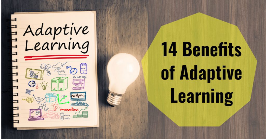 14 Benefits of Adaptive Learning 1024x535 - All Posts