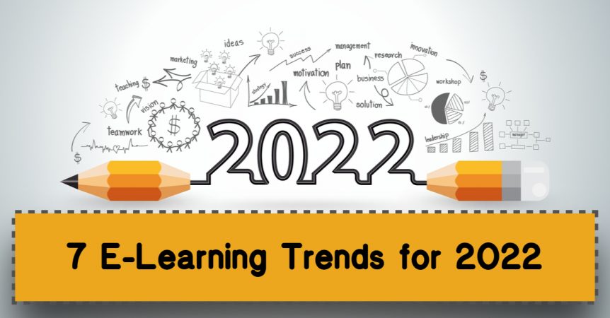 7 E-Learning Trends for 2022