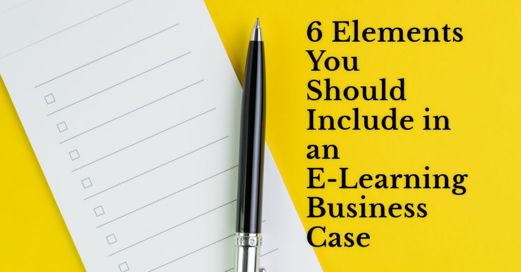 All Posts 6 Elements You Should Include in an E Learning Business Case 1024x535 - All Posts